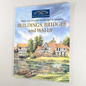 2002 windsor newton Buildings, Bridges and Walls: Paint a Watercolour Landscape